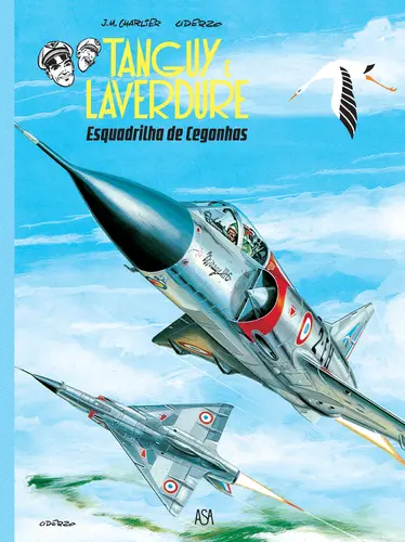 Capa do artigo Tanguy et Laverdure:  Esquadrilha de Cegonhas
