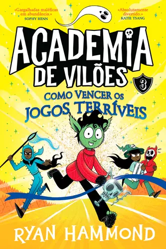 Capa do artigo Academia de Vilões 3 - Como Vencer os Jo