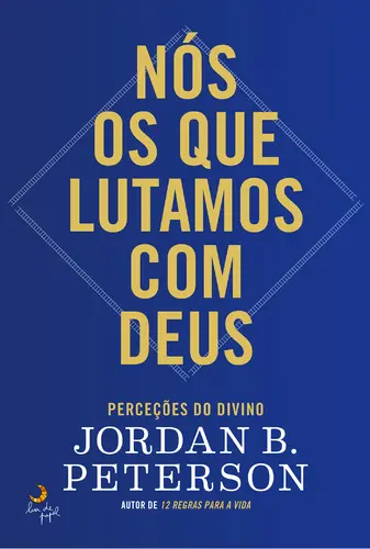 Capa do artigo Nós, Os que Lutamos com Deus