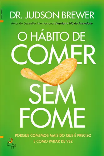 Capa do artigo O Hábito de Comer Sem Fome