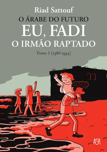 Capa do artigo O Árabe do Futuro: Eu, Fadi - O Irmão Raptado