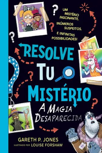 Capa do artigo Resolve Tu o Mistério 3 – A Magia
