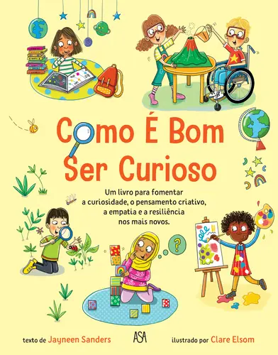 Capa do artigo Como É Bom Ser Curioso