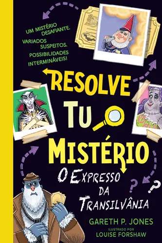 Capa do artigo Resolve Tu o Mistério – O Expresso da Transilvânia