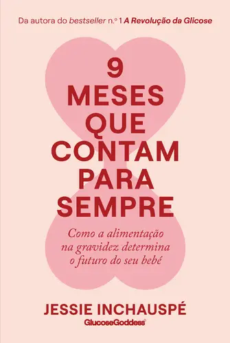 Capa do artigo 9 Meses Que Contam para Sempre