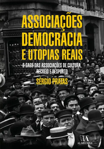 Capa do artigo Associações, Democracia e Utopias Reais
