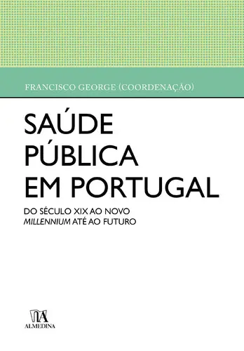 Capa do artigo Saúde Pública em Portugal - Do século XX