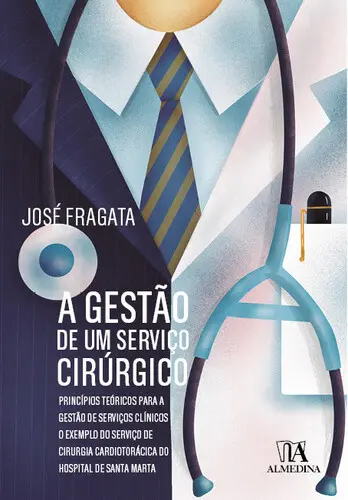 Capa do artigo A Gestão de um Serviço Cirúrgico: princí