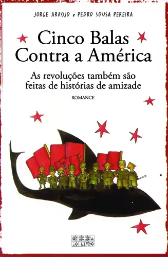 Capa do artigo Cinco Balas Contra A America