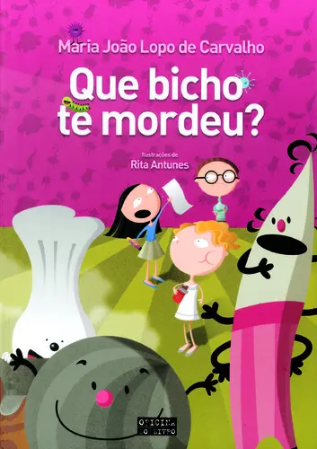 Capa do artigo Que Bicho Te Mordeu?