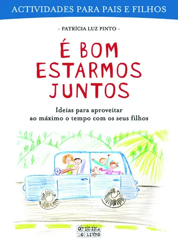 Capa do artigo E Bom Estarmos Juntos-Actividades P