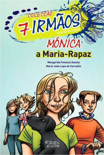 Capa do artigo Mónica, a Maria-Rapaz