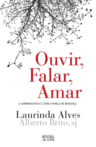 Capa do artigo Ouvir, Falar, Amar