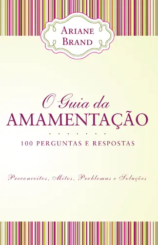 Capa do artigo O guia da amamentação