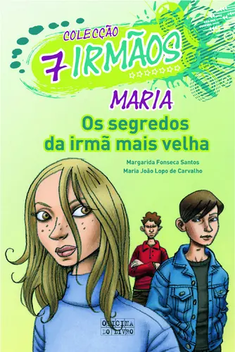 Capa do artigo Maria, Os Segredos Da Irmã Mais Velha