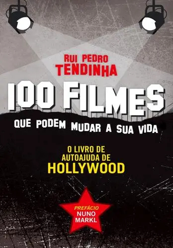 Capa do artigo 100 Filmes que Podem Mudar a Sua Vida