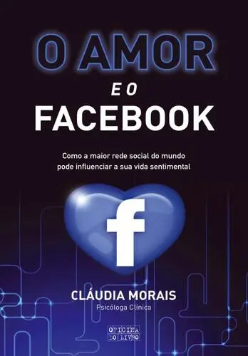 Capa do artigo O Amor e o Facebook