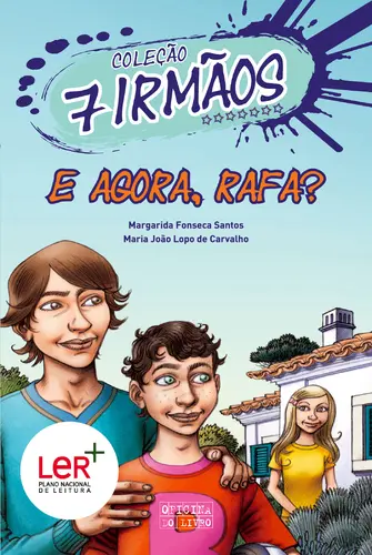 Capa do artigo E Agora, Rafa? - 7 Irmãos