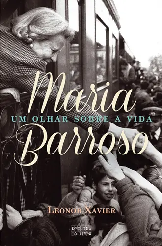 Capa do artigo Maria Barroso - Um Olhar Sobre a Vida