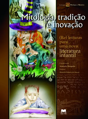 Capa do artigo Mitologia, Tradição E Inovação
