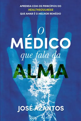 Capa do artigo O médico que fala da alma