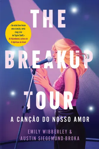 Capa do artigo The Breakup Tour -A Canção do Nosso Amor