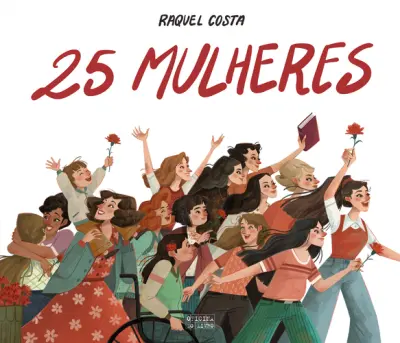 25 Mulheres, uma revolução no feminino - (Imagem 2 de 4)