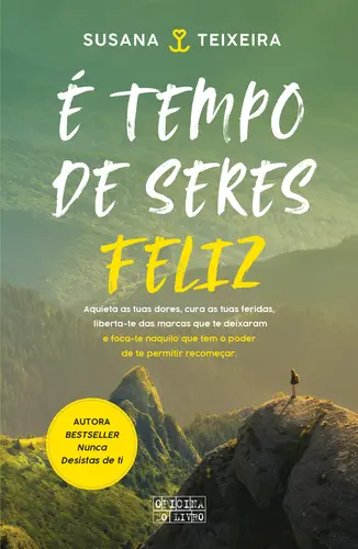 Capa do artigo É tempo de Seres Feliz