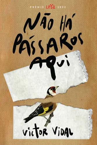 Capa do artigo Não Há Pássaros Aqui