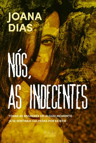 Capa do artigo Nós, as Indecentes (Culpada)
