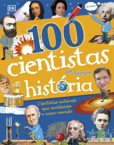 Capa do artigo 100 Cientistas Que Fizeram História