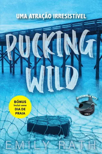 Capa do artigo Pucking Wild: Uma Atração Irresis