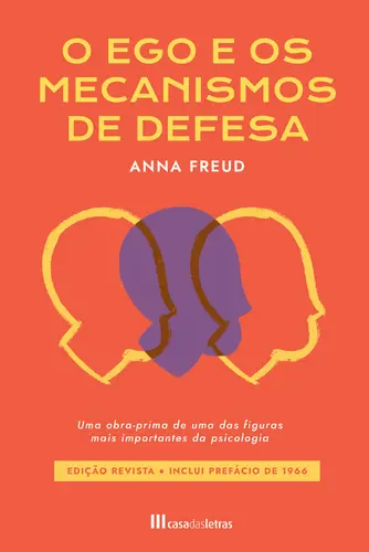Capa do artigo O Ego e os Mecanismos de Defesa
