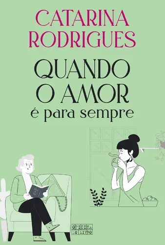 Capa do artigo Quando o Amor é Para Sempre
