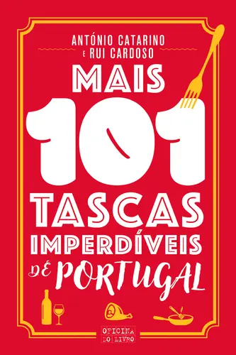 Capa do artigo Mais 101 Tascas Imperdíveis de Portugal