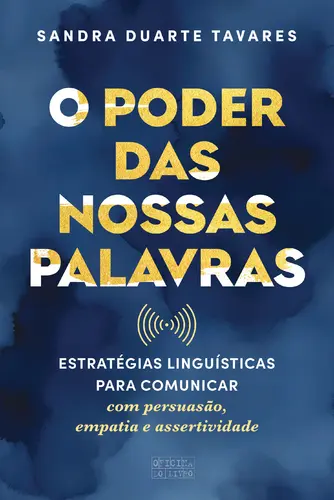 Capa do artigo O Poder das Nossas Palavras