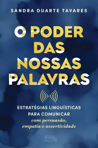 Capa do artigo O Poder das Nossas Palavras