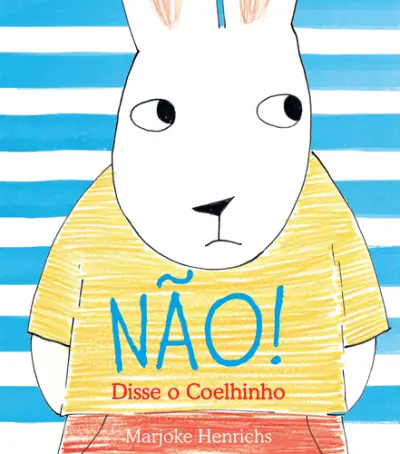 Capa do artigo Não! Disse o Coelhinho
