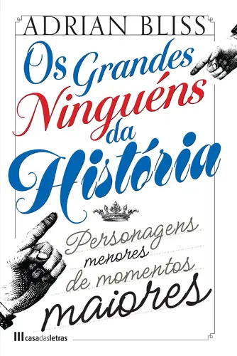 Capa do artigo Os Grandes Ninguéns da História