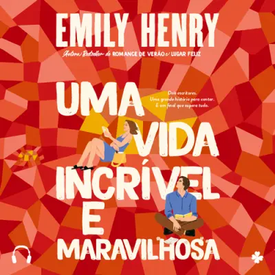 Capa do artigo Uma Vida Incrível e Maravilhosa