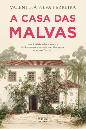 Capa do artigo A Casa das Malvas