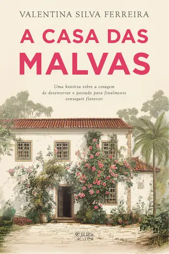 Capa do artigo A Casa das Malvas