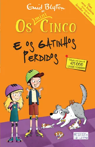 Capa do artigo Os Mini Cinco 20 – Os Cinco e os Gatinhos Perdidos