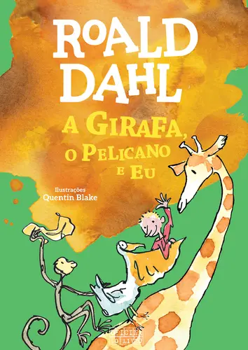 Capa do artigo A Girafa, o Pelicano e Eu