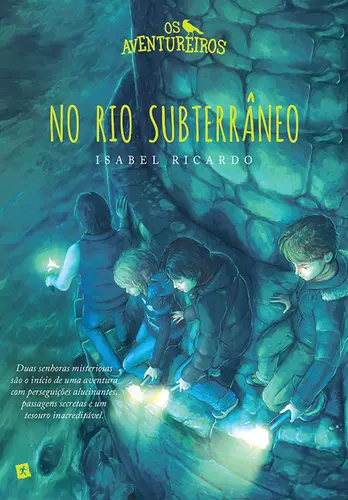 Capa do artigo Os Aventureiros no Rio Subterrâneo