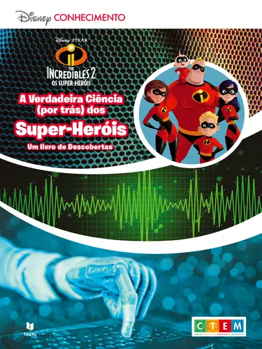 Capa do artigo CTEM - The Incredibles: A Verdadeira Ciê