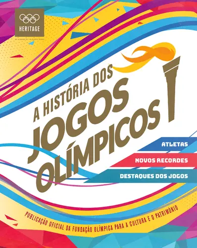 Capa do artigo A História dos Jogos Olímpicos