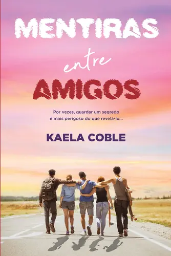 Capa do artigo Mentiras entre Amigos