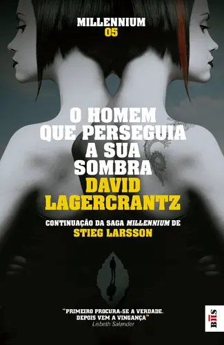 Capa do artigo BIS- Millennium 5-O Homem Que Perseguia.