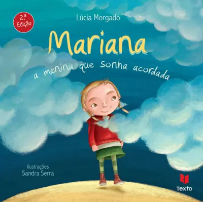 Mariana, a menina que sonha acordada - (Imagem 2 de 3)